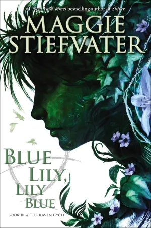 Blue Lily, Lily Blue (Raven Cycle) Audio CD  Unabridged, October 21, 2014