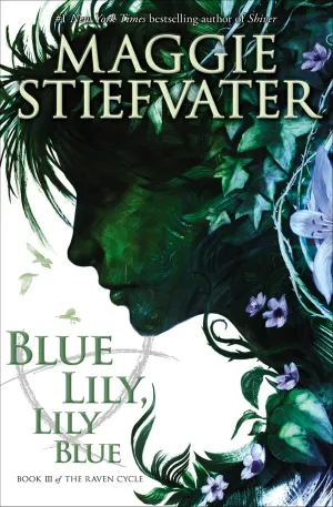 Blue Lily, Lily Blue (The Raven Cycle) Paperback  December 29, 2015