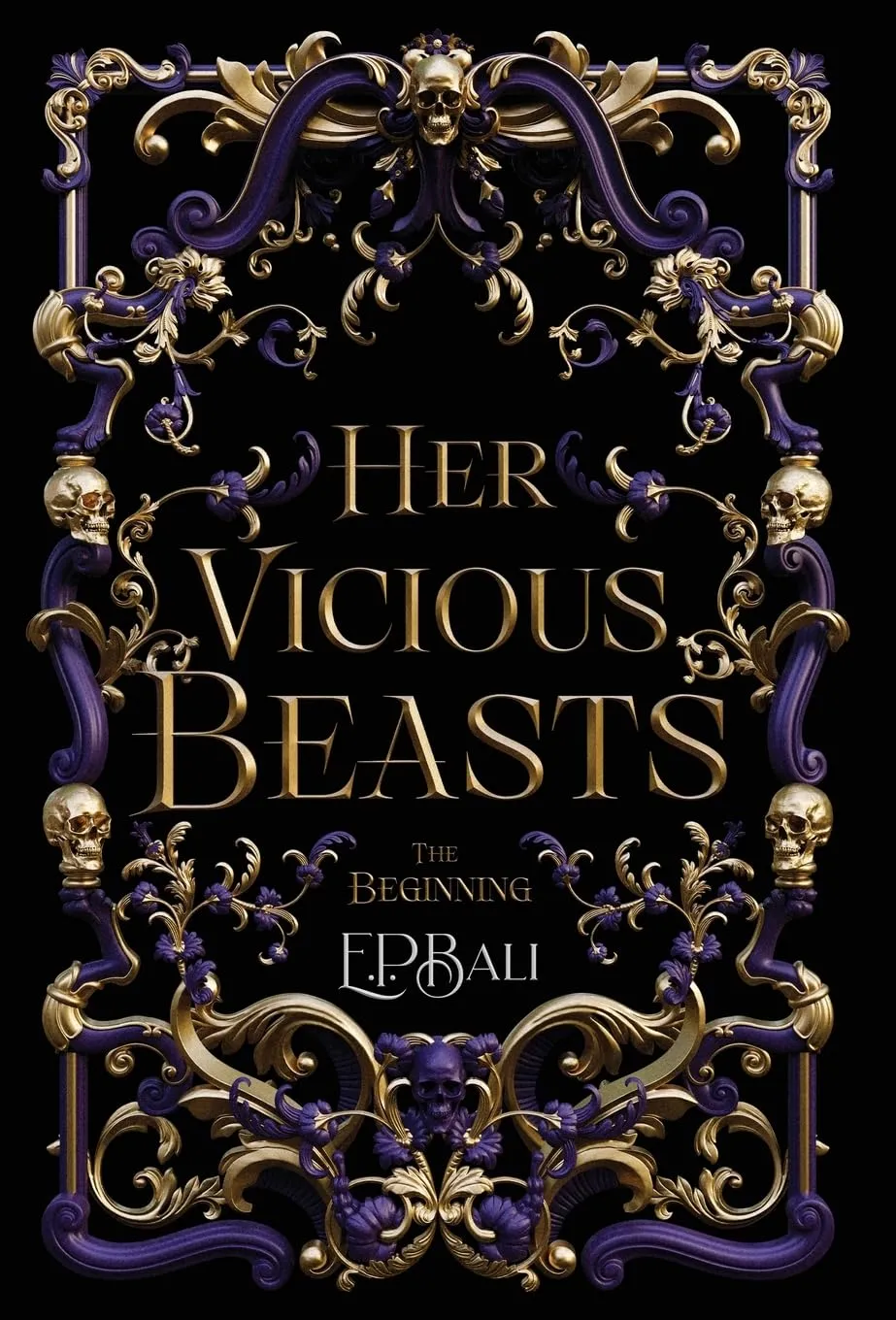 Her Vicious Beasts: The Beginning (Prequel Novella) Hardcover  October 1, 2023