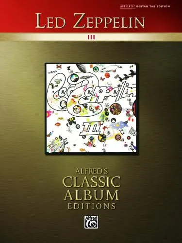 Led Zeppelin -- III: Authentic Guitar TAB (Alfred's Classic Album Editions) Paperback  August 1, 1991