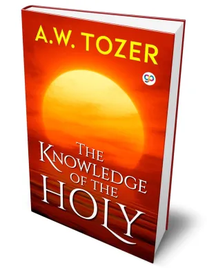 The Knowledge of the Holy Hardcover  January 1, 2025