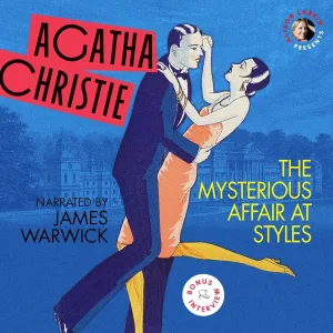 The Mysterious Affair at Styles (Hercule Poirot Mystery) (Hercule Poirot Mysteries (Audio)) Audio CD  Unabridged, April 18, 2017