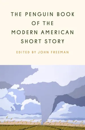 The Penguin Book of the Modern American Short Story Hardcover  May 4, 2021
