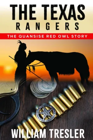 The Texas Rangers - The Quansise Red Owl Story Paperback  March 4, 2021